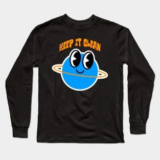 Keep it Clean Long Sleeve T-Shirt